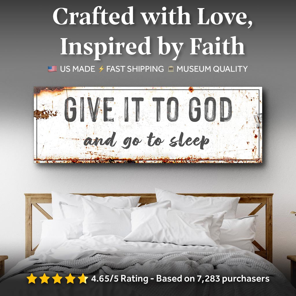 Give It to God and Go to Sleep Wallart