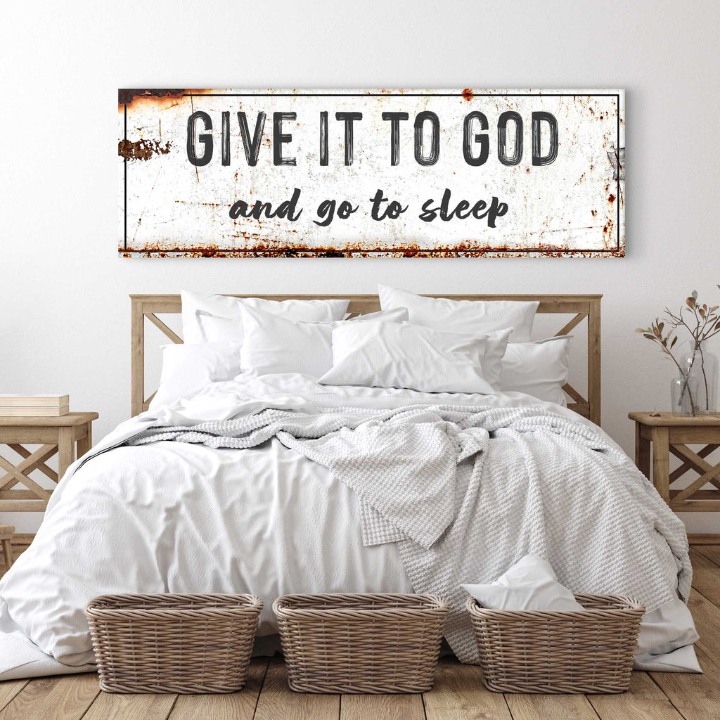 Give It to God and Go to Sleep Wallart