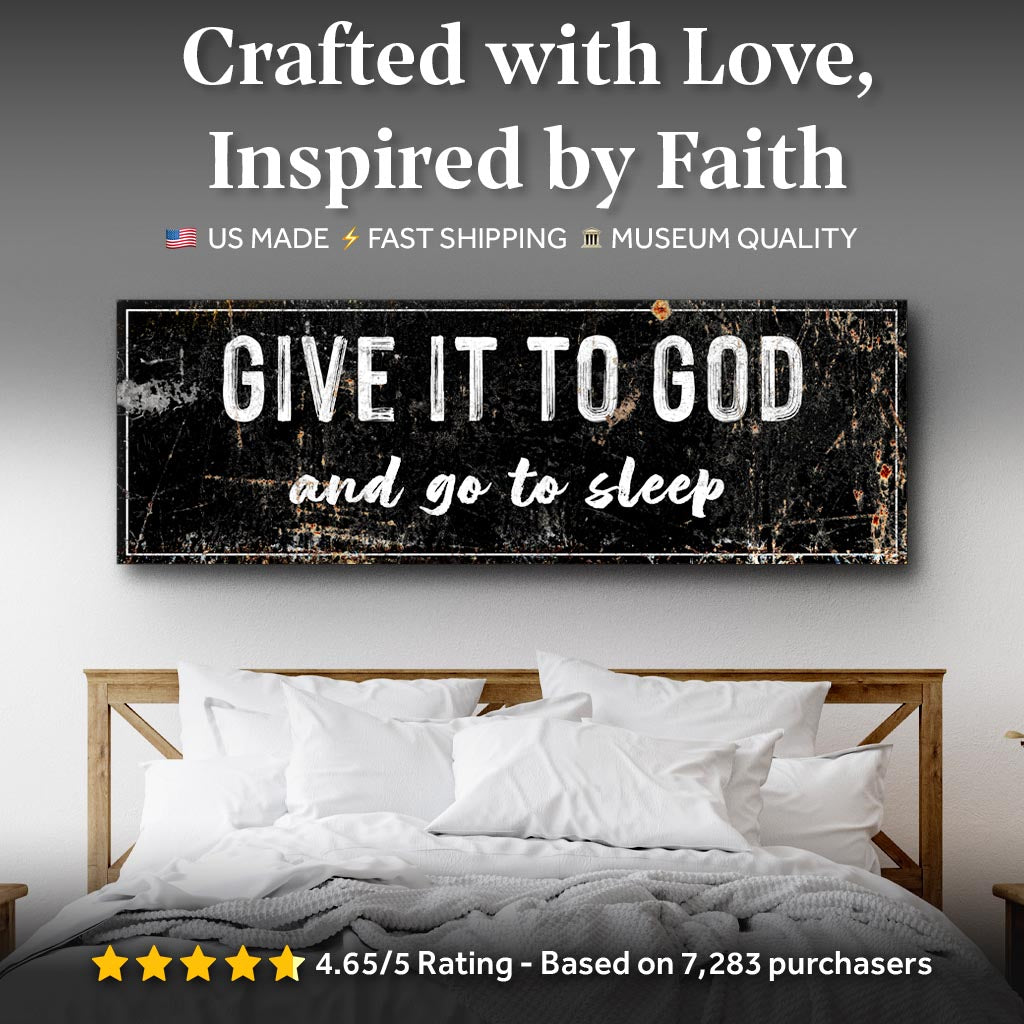 Give It to God and Go to Sleep Wallart