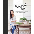 Magnolia Table - Recipes for Gathering